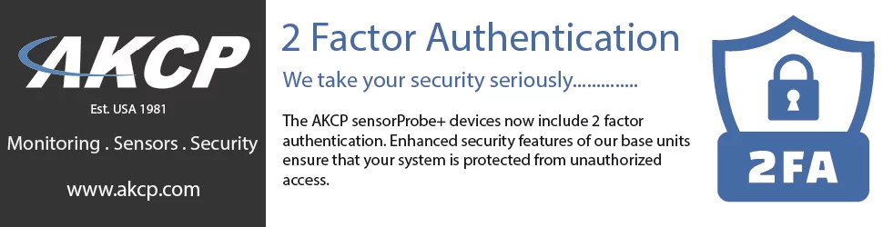 AKCP 2FA Authentication for sensorProbe+ devices