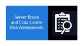 Data Centre Risk Assessments